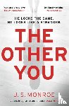 Monroe, J.S. - The Other You