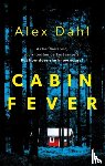 Dahl, Alex - Cabin Fever
