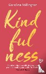 Millington, Caroline - Kindfulness