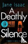 Isaac, Jane - A Deathly Silence