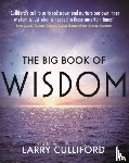 Culliford, Larry - The Big Book of Wisdom