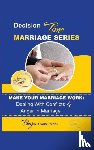Owusu-Manu, Paapa - Make Your Marriage Work: Dealing with Conflicts & Anger in Marriage