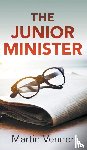 Venner, Martin - The Junior Minister