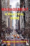 Rickman - Management: A Practical Guide