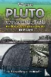Wander, Tim - Where Pluto Crossed the Path: Rambles with Purpose Across the Isle of Wight