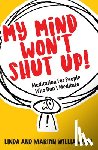 Williamson, Linda, Williamson, Marion - My Mind Won't Shut Up!