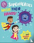 Button, Katie - Superheroes Wash Their Hands!