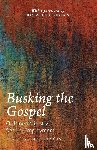 Francis, James M. M. - Busking the Gospel