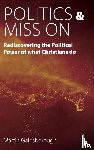 Gainsborough, Martin - Politics & Mission