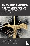  - Theology Through Creative Practice