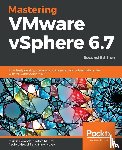Gavanda, Martin, Mauro, Andrea, Valsecchi, Paolo, Novak, Karel - Mastering VMware vSphere 6.7