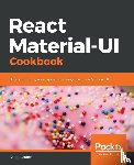 Boduch, Adam - React Material-UI Cookbook