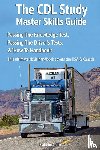 Green, Malcolm - The CDL study master skills guide