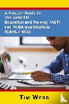 Webb, Tim - A Concise Guide to The Award in Education and Training (AET) and TAQA qualifications (CAVA & IQA)