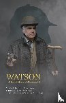 Coules, Bert, Marriott, Tim - Watson: The Final Problem