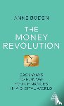 Boden, Anne - The Money Revolution