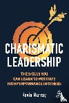 Murray, Kevin - Charismatic Leadership