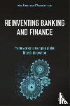 Panzarino, Helene, Hatami, Alessandro - Reinventing Banking and Finance