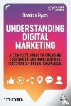 Ryan, Damian - Understanding Digital Marketing