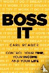 Reader, Carl - Boss It