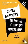 Yate, Martin John - Great Answers to Tough Interview Questions