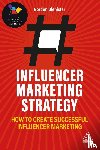 Glenister, Gordon - Influencer Marketing Strategy