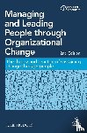 Hodges, Professor Julie - Managing and Leading People through Organizational Change