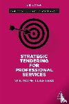 Fuller, Matthew, Nightingale, Tim - Strategic Tendering for Professional Services