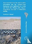 Marani, Hernan A. - Aprovechamiento de vertebrados terrestres por las poblaciones humanas que habitaron la costa del Golfo San Matias (Rio Negro, Argentina) durante el Holoceno tardio