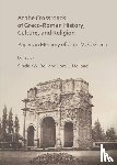 - At the Crossroads of Greco-Roman History, Culture, and Religion