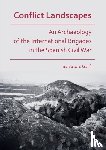 Garfi, Salvatore - Conflict Landscapes: An Archaeology of the International Brigades in the Spanish Civil War