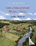 Mackenzie, Caroline K. - Culture and Society at Lullingstone Roman Villa