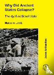 Levitt, Malcolm - Why Did Ancient States Collapse?