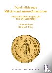 Thury, Gunther E. (Lecturer in Ancient History - Domi militiaeque: Militar- und andere Altertumer