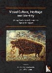  - Visual Culture, Heritage and Identity: Using Rock Art to Reconnect Past and Present