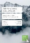 Larsen, Dale (Author), Larsen, Sandy (Author) - Depending on Jesus