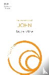 Milne, Bruce - The Message of John