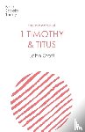 Stott, John (Author) - The Message of 1 Timothy and Titus