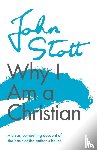 Stott, John (Author) - Why I am a Christian