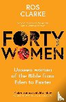 Clarke, Ros - Forty Women