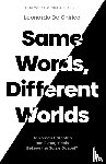 De Chirico, Leonardo - Same Words, Different Worlds