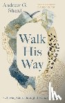 Shead, Andrew G. - Walk His Way