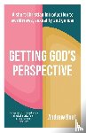 Bunt, Andrew - Sexuality and Gender through God`s Eyes – A Short Christian introduction to Worldview