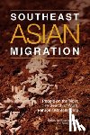  - Southeast Asian Migration