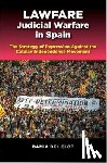 Del Clot, Damia - Lawfare -- Judicial Warfare in Spain