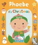  - It's Christmas Phoebe