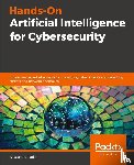 Parisi, Alessandro - Hands-On Artificial Intelligence for Cybersecurity