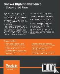 Espinosa, Allan, McKendrick, Russ - Docker High Performance