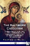 Baltimore, Third Council of - The Baltimore Catechism