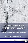 Oesterley, W O E - Immortality and the Unseen World